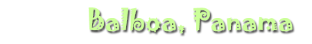 Balboa Panama text